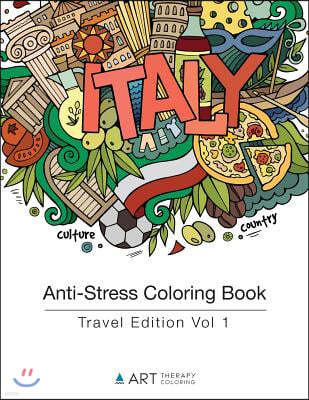 Anti-Stress Coloring Book: Travel Edition Vol 1