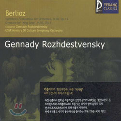 Berlioz : Symphony Fantastique for Orchestra op.14Overture to 'King Lear' op.4: Rozhdestvensky