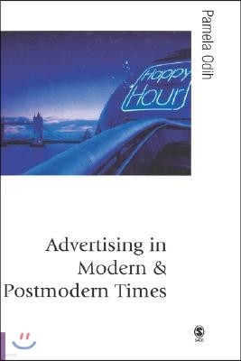 Advertising in Modern and Postmodern Times