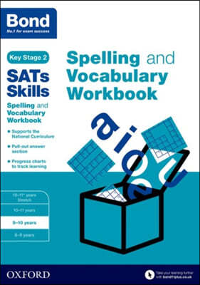 Bond SATs Skills Spelling and Vocabulary Workbook