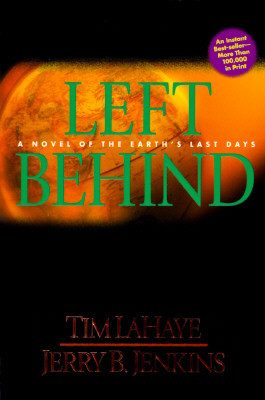Left Behind: A Novel of the Earth's Last Days                                                       