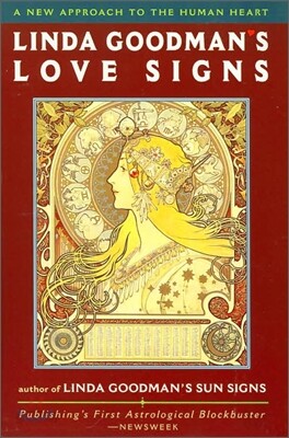 Linda Goodman's Love Signs: A New Approach to the Human Heart