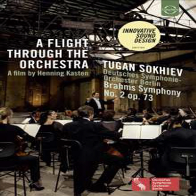 :  2 (Brahms: Symphony No.2 - A Flight Through The Orchestra(DVD) (2015) - Tugan Sokhiev