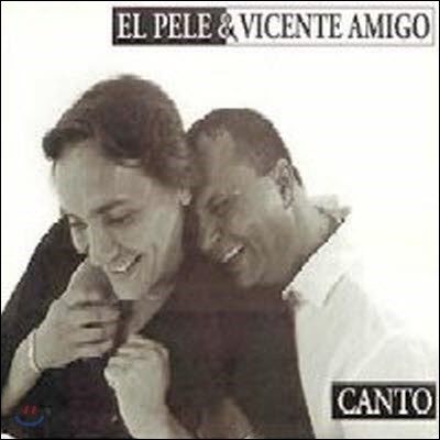 [߰] El Pele, Vicente Amigo / Canto (Digipack/)