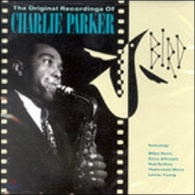 [߰] Charlie Parker / Bird: The Original Recordings Of Charlie Parker ()