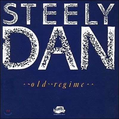 [߰] Steely Dan / Old Regime ()