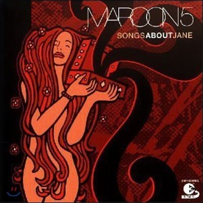 Maroon 5 / Songs About Jane (/̰)