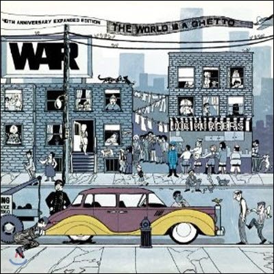 [߰] War / The World Is A Ghetto ()