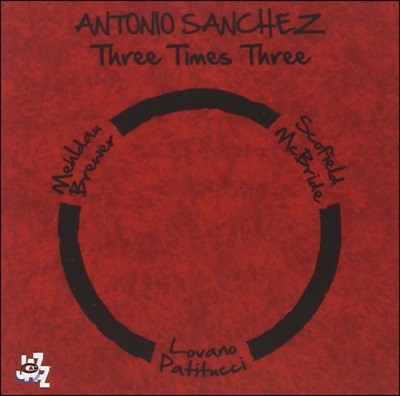 Antonio Sanchez (Ͽ ü) - Three Times Three (Deluxe Edition)