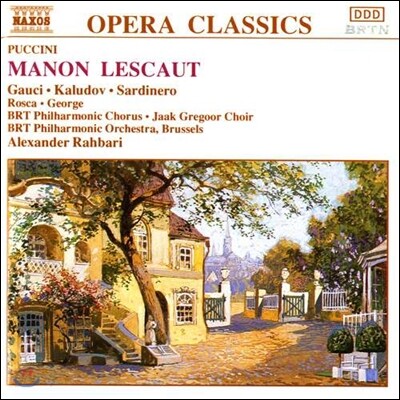 Alexander Rahbari 푸치니: 마농 레스코 (Puccini: Manon Lescaut)