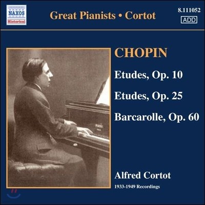 Alfred Cortot 쇼팽: 연습곡, 뱃노래 - 알프레드 코르토 (Chopin: Etudes Op.10, Op.25, Barcarolle Op.60)