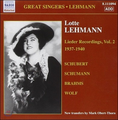로테 레만 가곡 녹음 2집 1937-1940 - 슈베르트 / 슈만 / 브람스 / 볼프 (Lotte Lehmann Lieder Recordings - Schubert / Schumann / Brahms / Wolf)