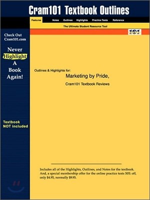 Studyguide for Marketing by Pride, ISBN 9780618192434