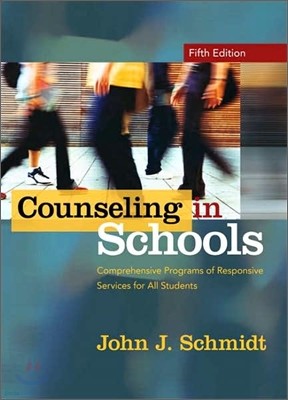 Counseling in Schools : Essential and Comprehensive Programs