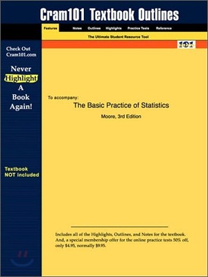 Studyguide for The Basic Practice of Statistics by Moore, ISBN 9780716702252