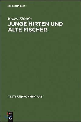 Junge Hirten und alte Fischer