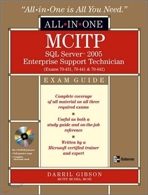 MCITP SQL Server 2005 Database Administration All-in-One Exam Guide (Exams 70-431, 70-443, & 70-444)