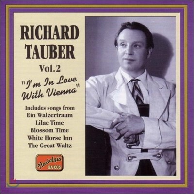 리하르트 타우버 2집 (Richard Tauber, Vol.2 - I'm in Love With Vienna)