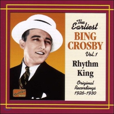 The Earliest Bing Crosby Vol.1 - Rhythm King ( ũν ʱ 1)