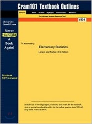 Studyguide for Elementary Statistics by Farber, Larson &, ISBN 9780130655950