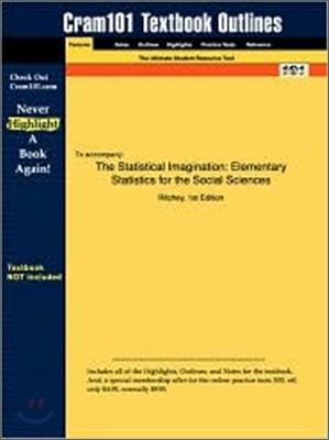 Studyguide for the Statistical Imagination: Elementary Statistics for the Social Sciences by Ritchey, ISBN 9780072891232