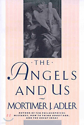 The Angels and Us