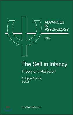 The Self in Infancy: Theory and Research Volume 112