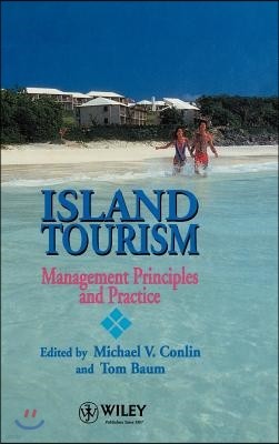 Island Tourism: Management Principles and Practice