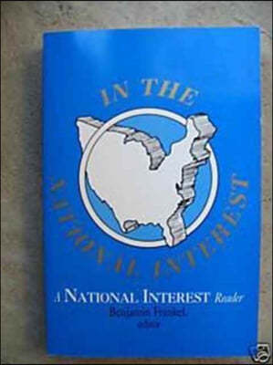 In the National Interest: A National Interest Reader