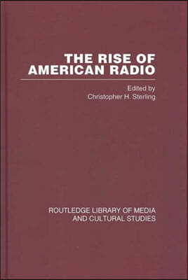 The Rise of American Radio 6 vols