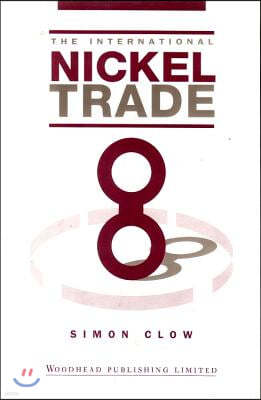 The International Nickel Trade