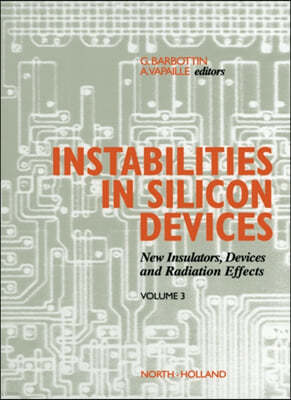 New Insulators Devices and Radiation Effects: Volume 3