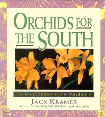 Orchids for the South