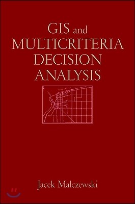 GIS and Multicriteria Decision Analysis