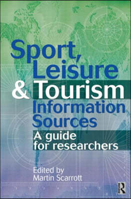 Sport, Leisure and Tourism Information Sources