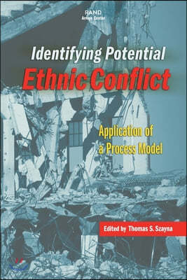 Identifying Potential Ethnic Conflict: Application of a Process Model