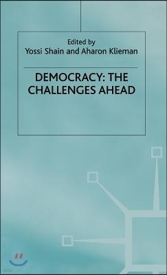 Democracy: The Challenges Ahead