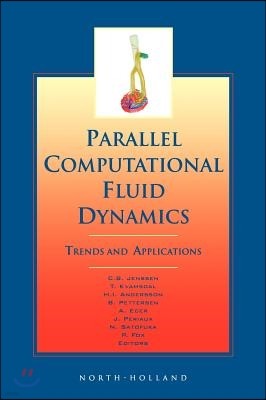 Parallel Computational Fluid Dynamics 2000: Trends and Applications