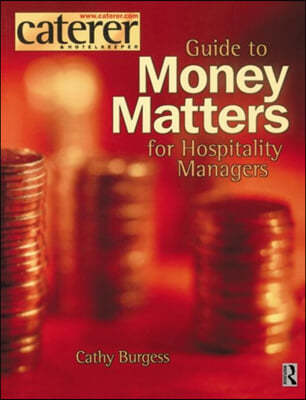 Money Matters for Hospitality Managers