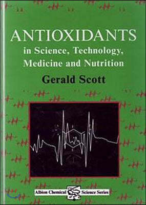 Antioxidants in Science, Technology, Medicine and Nutrition