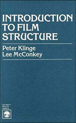 Introduction to Film Structure