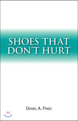 Shoes That Don't Hurt