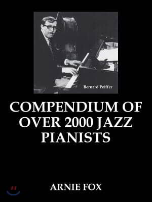 Compendium of over 2000 Jazz Pianists