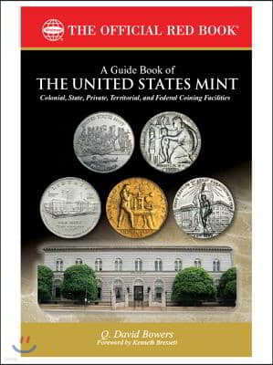 A Guide Book of the United States Mint