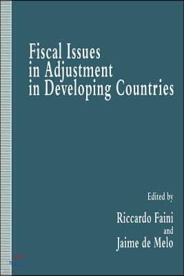 Fiscal Issues in Adjustment in Developing Countries