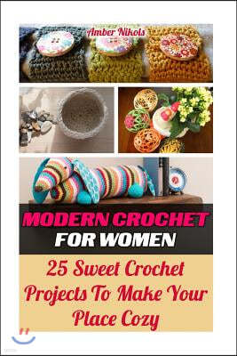 Modern Crochet For Women 25 Sweet Crochet Projects to Make Your Place Cozy: tunisian crochet, how to crochet, crochet stitches, tunisian crochet, croc