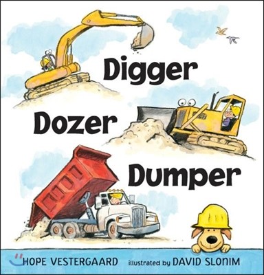 Digger, Dozer, Dumper