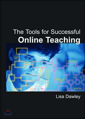 The Tools for Successful Online Teaching