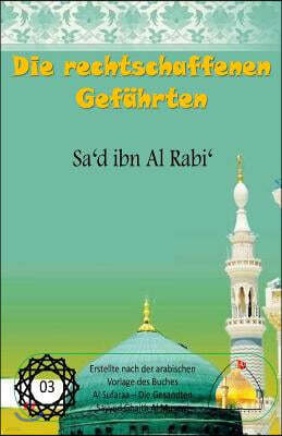 Createspace Independent Pub Die rechtschaffenen Gefahrten - Sa'd ibn Al Rabi'
