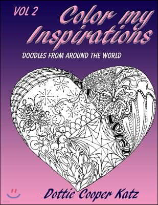 Color My Inspirations Vol. 2: Doodles from Around the World